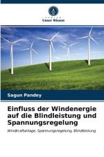 Einfluss der Windenergie auf die Blindleistung und Spannungsregelung af Pandey Sagun Pandey