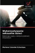 Wykorzystywanie seksualne dzieci af Colombe Echenique Marlene Colombe Echenique