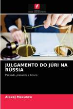 JULGAMENTO DO JURI NA RUSSIA af Maxurow Alexej Maxurow