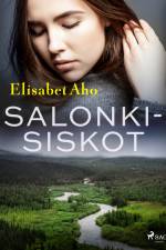 Salonkisiskot af Elisabet Aho