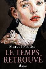 Le Temps Retrouvé af Marcel Proust
