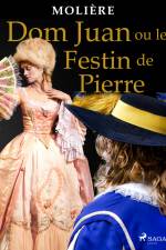 Dom Juan ou le Festin de Pierre af Moliere