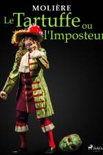 Le Tartuffe ou l'Imposteur af Moliere