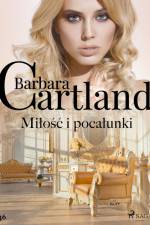 Miłość i pocałunki - Ponadczasowe historie miłosne Barbary Cartland af Barbara Cartland