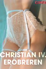 Christian IV. Erobreren - erotisk novelle af Cupido