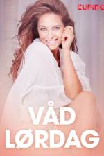 Våd lørdag - erotiske noveller af Cupido