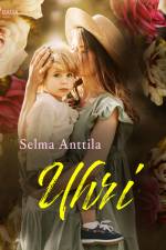 Uhri af Selma Anttila