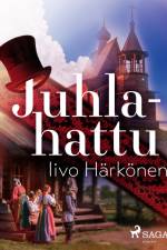 Juhlahattu af Iivo Härkönen