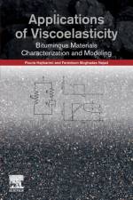 Applications of Viscoelasticity af Pouria (Assistant Professor Hajikarimi