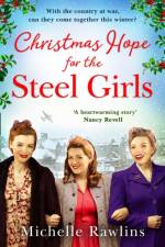 Christmas Hope for the Steel Girls af Michelle Rawlins