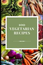 100 Vegetarian Recipes af Mark Barr