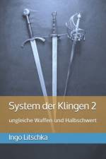 System der Klingen 2 af Ingo Litschka