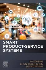 Smart Product-Service Systems af Pai (Assistant Professor and Wong Tit Shing Endowed Young Scholar Zheng