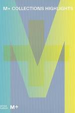 M+ Collections: Highlights af Doryun Chung