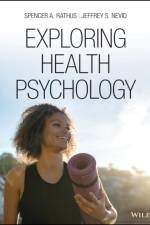 Exploring Health Psychology af Spencer A. (Montclair State University) Rathus