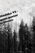 Di angermanlandska VI - Foerskingringens poeter af Mathias Jansson