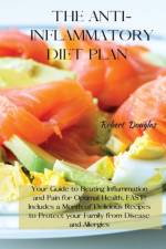 The Anti-Inflammatory Diet Plan af Robert Douglas