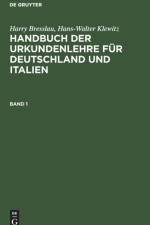 Handbuch der Urkundenlehre fur Deutschland und Italien Handbuch der Urkundenlehre fur Deutschland und Italien af Hans-Walter Klewitz