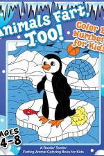 Animals Fart, Too! Color By Numbers for Kids Ages 4-8 af Your Quirky Aunt
