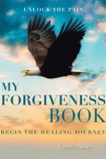 My Forgiveness Book af Anne Carrie Anne