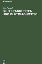 Blutkrankheiten Und Blutdiagnostik af Otto Naegeli