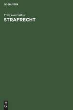 Strafrecht af Fritz Van Calker