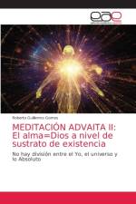 MEDITACION ADVAITA II af Gomes Roberto Guillermo Gomes