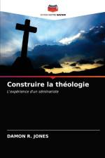 Construire la theologie af JONES DAMON R. JONES