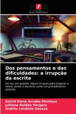 Dos pensamentos e das dificuldades af Roldan Vergara Julliana Roldan Vergara