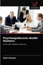 Psychospoleczne skutki Humoru af Pamela Dath Pamela