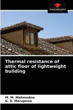 Thermal resistance of attic floor of lightweight building af Mahmudow M. M. Mahmudow