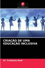 CRIACAO DE UMA EDUCACAO INCLUSIVA af Modi Dr. Pratiksha Modi