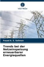 Trends bei der Netzeinspeisung erneuerbarer Energiequellen af Soliman Fouad A. S. Soliman
