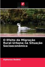 O Efeito da Migracao Rural-Urbana na Situacao Socioeconomica af Badolo Alphonse Badolo