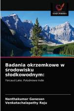 Badania okrzemkowe w srodowisku slodkowodnym af Ganesan Nanthakumar Ganesan