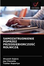 SAMOZATRUDNIENIE POPRZEZ PRZEDSIEBIORCZOSC ROLNICZA af Gajera Divyesh Gajera