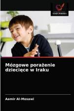 Mozgowe porazenie dzieciece w Iraku af Al-Mosawi Aamir Al-Mosawi