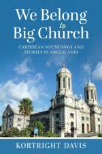 We Belong To Big Church af Davis Kortright Davis