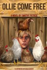 Ollie Come Free af Timothy Patrick