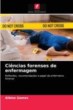 Ciencias forenses de enfermagem af Albino Gomes
