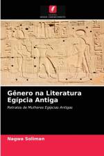 Genero na Literatura Egipcia Antiga af Nagwa Soliman