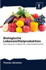 Biologische Lebensmittelproduktion af Abraham Thomas Abraham