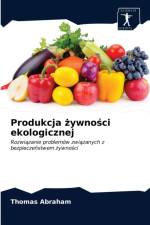 Produkcja zywnosci ekologicznej af Abraham Thomas Abraham