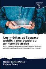 Les medias et l'espace public af Matos Heider Carlos Matos