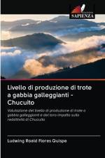 Livello di produzione di trote a gabbia galleggianti - Chucuito af Flores Quispe Ludwing Roald Flores Quispe