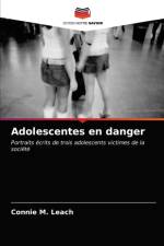 Adolescentes en danger af Leach Connie M. Leach