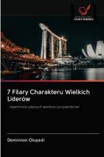 7 Filary Charakteru Wielkich Liderow af Oluyadi Dominion Oluyadi