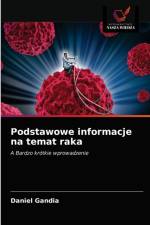 Podstawowe informacje na temat raka af Gandia Daniel Gandia