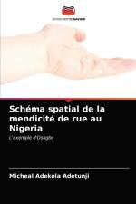Schema spatial de la mendicite de rue au Nigeria af Adetunji Micheal Adekola Adetunji
