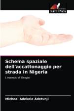 Schema spaziale dell'accattonaggio per strada in Nigeria af Adetunji Micheal Adekola Adetunji